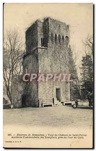 Ansichtskarte AK Environs de Remoulins Tour du Chateau de Saint Privat Ancienne commanderie des Templiers pres du