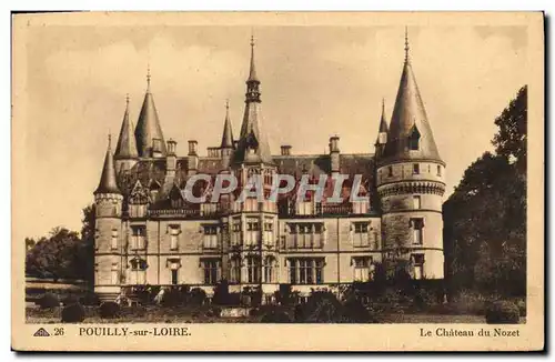 Cartes postales Chateau du Nozet Pouilly sur Loire