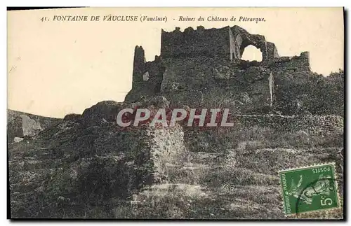 Cartes postales Fontaine de Vaucluse Ruines du Chateau de Petrarque