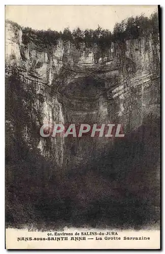 Cartes postales Grotte Sarrazine Nans sous Sainte Anne Environs de Salins du Jura Grottes