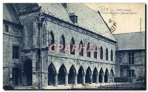 Cartes postales Palais de justice Laon Ancien Eveche