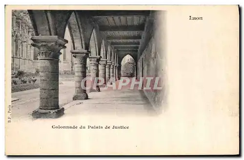 Ansichtskarte AK Laon Colonnade du Palais de justice