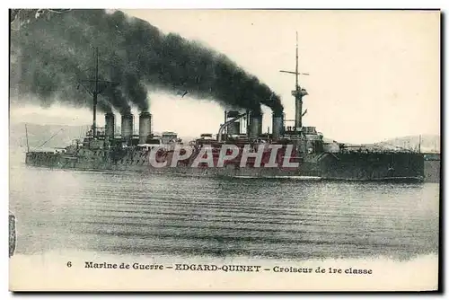 Ansichtskarte AK Bateau de Guerre Edgar Quinet Croiseur de 1ere classe