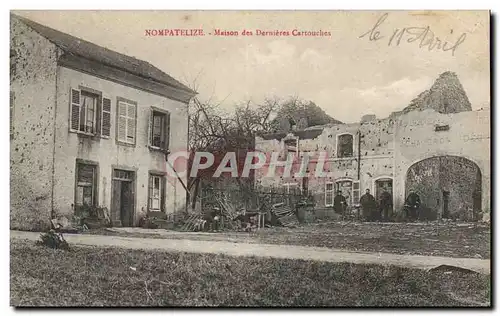 Cartes postales Militaria Nompatelize Maison et dernieres cartouches