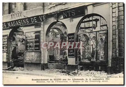 Cartes postales Militaria Bombardement de Reims par les Allemands Maisons rue de l'Universite