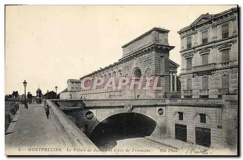 Cartes postales Palais de justice et l'Arc de Triomphe Montpellier