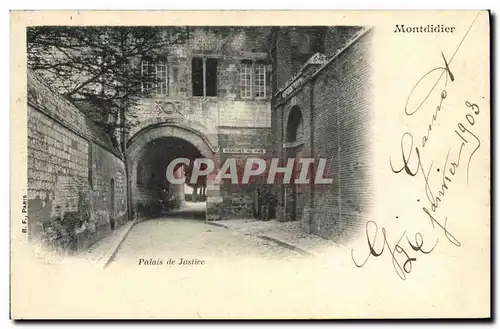 Cartes postales Palais de Justice Montdidier