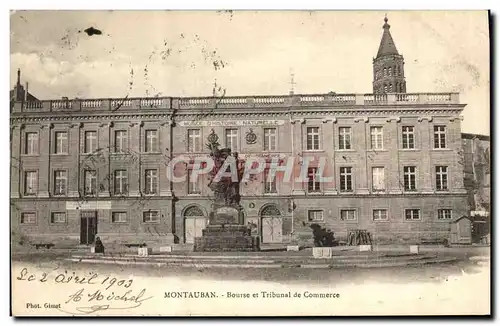 Cartes postales Montauban Bourse et Tribunal de commerce