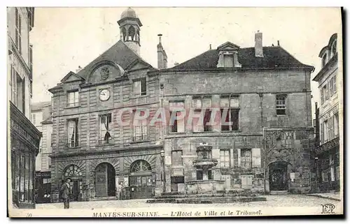 Cartes postales Mantes sur Seine l'hotel de vill et le Tribunal