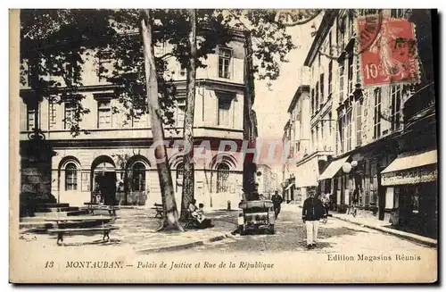 Ansichtskarte AK Montauban palais de justice et Rue de la Republique
