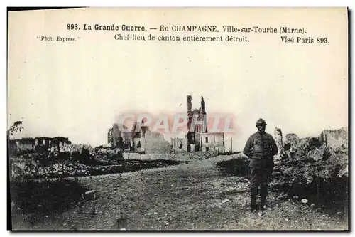 Cartes postales Militaria Ville sur Tourbe Chef lieu de canton entierement detruit