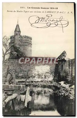 Cartes postales Militaria Ruines du Moulin Topart aux environs de Carency