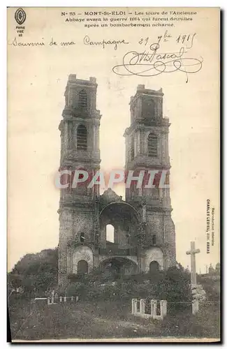 Ansichtskarte AK Militaria Mont St Eloi Les tours de l'ancienne abbaye avant la guerre