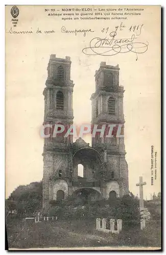 Cartes postales Militaria Mont St Eloi Les tours de l'ancienne abbaye avant la guerre