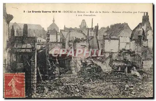 Ansichtskarte AK Militaria La grande guerre 1914 18 Douai en Ruines rue de la Mairie maisons detruites par l'enne