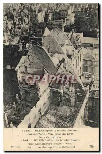 Cartes postales Militaria Reims apres le bombardement l'Archeveche vue prise du haut de la cathedrale