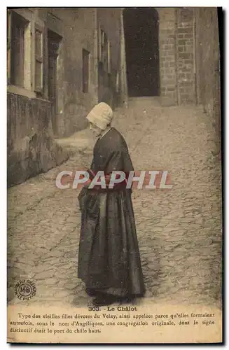 Cartes postales Folklore Le Chalot Type des vieilles filles devotes du Velay