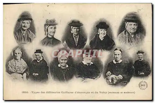 Cartes postales Folklore Type des differentes coiffures d'Auvergne et du Velay anciennes et modernes