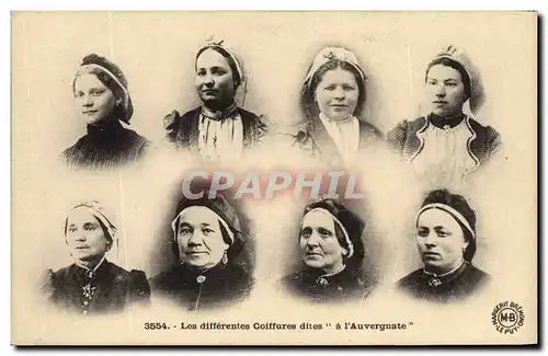 Cartes postales Folklore Les differentes coiffures dites a l'Auvergnate