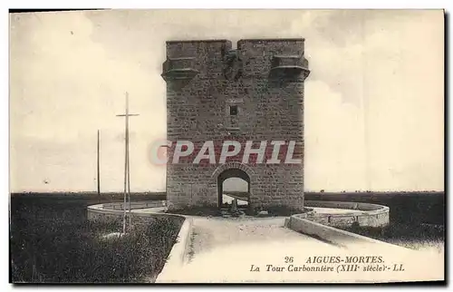 Cartes postales Chateau Aigues Morts La Tour Carbonniere