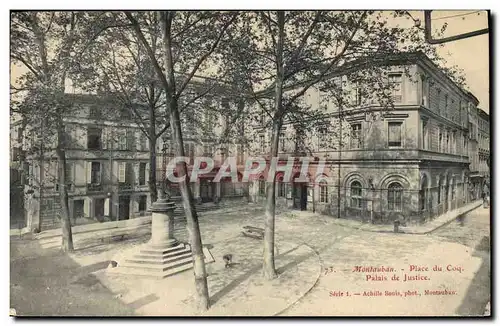 Ansichtskarte AK Palais de justice Place du Coq Montauban