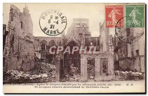 Cartes postales Militaria Reims Eglise St Jacques demolie par les Allemands