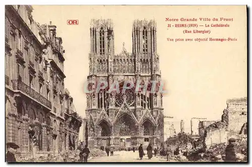 Ansichtskarte AK Militaria Reims La cathedrale Rue Libergier