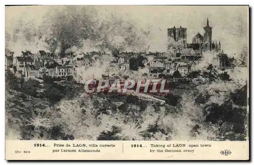 Cartes postales Militaria Prise de Laon Ville ouverte par l'armee allemande