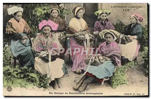 Cartes postales Folklore Auvergne Un groupe de dentellieres Auvergnates