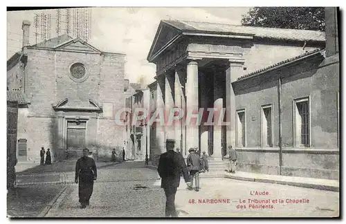 Ansichtskarte AK Palais de justice Narbonne Le Tribunal et la chapelle des Penitents