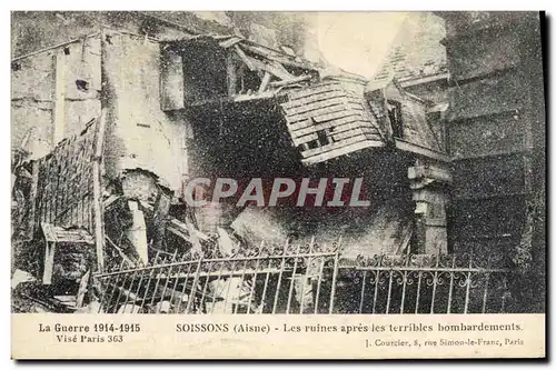 Ansichtskarte AK Militaria Soissons Les ruines apres les terribles bombardements