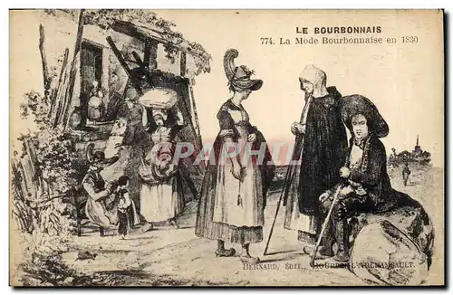 Cartes postales Folklore Bourbonnais La mode Bourbonnaise en 1830