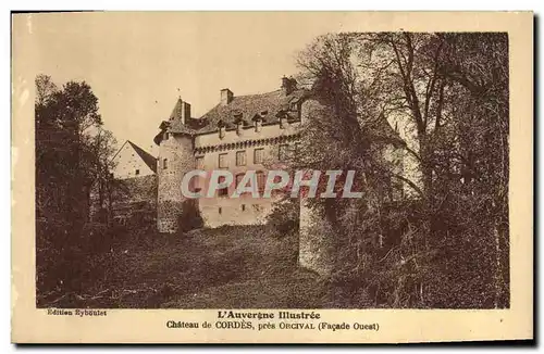 Cartes postales Chateau de Cordes pres Orcival Auvergne