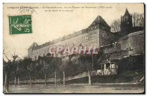 Cartes postales La Reole La sous Prefecture Ancien couvent des Benedictins sur les bords de la Garonne