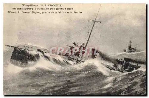 Cartes postales Bateau de Guerre Torpilleur La Fronde en manoeuvre d'escadre par grosse mer