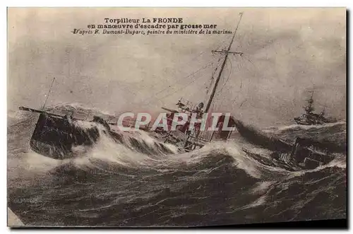 Cartes postales Bateau de Guerre Torpilleur La Fronde en manoeuvre d'escadre par grosse mer