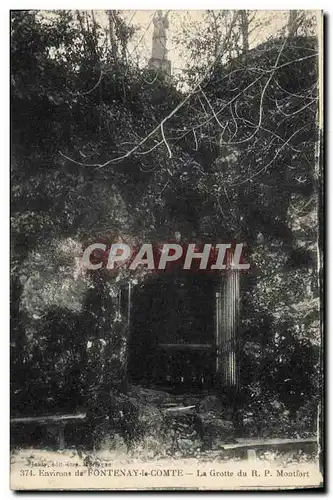 Cartes postales Grotte Grottes Environs de Fontenay le Comte La grotte du RP Monfort