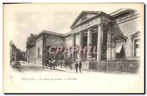 Cartes postales Palais de Justice Orleans