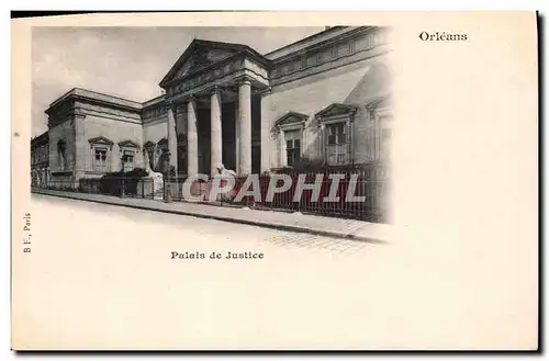 Cartes postales Palais de Justice Orleans