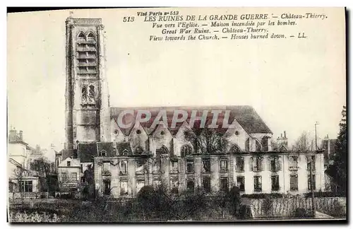 Ansichtskarte AK Militaria Chateau Thierry Vue vers l'eglise Maison incendiee par les bombes