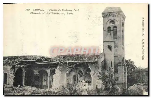 Ansichtskarte AK Militaria Verdun L'eglise du Faubourg Pave