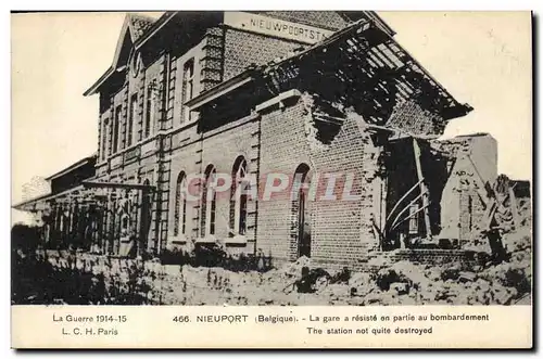 Ansichtskarte AK Militaria Nieuport La gare a resiste en partie au bombardement