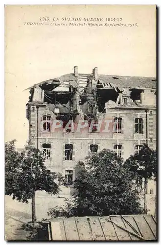 Cartes postales Militaria Verdun Caserne Miribel Ruines Septembre 1916