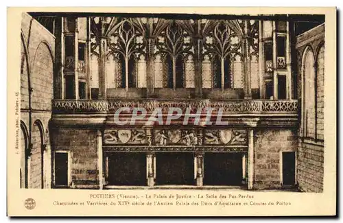 Cartes postales Palais de justice La Salle des Pas Perdus Poitiers Cheminees et Verrieres