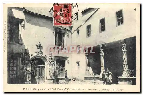 Cartes postales Palais de justice Poitiers Hotel Fume dit la Prevaute Interieur de la Cour