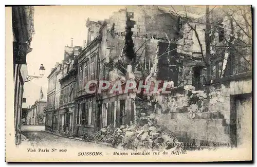 Cartes postales Militaria Soissons Maison incendiee rue du Beffroi