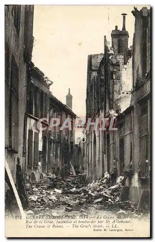 Ansichtskarte AK Militaria Le crime de Reims Rue de la Grue incendiee et bombardee par les Allemands