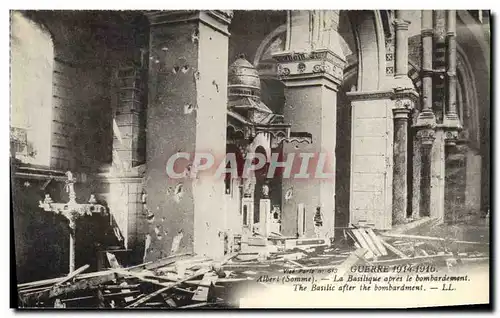 Cartes postales Militaria Albert La basilique apres le bombardement