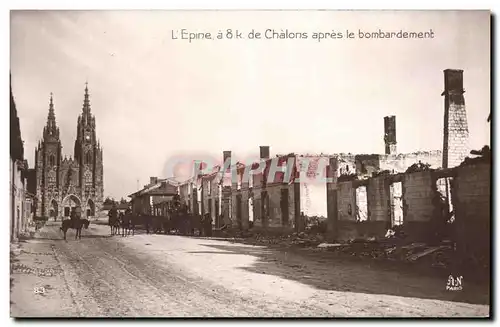 Ansichtskarte AK Militaria L'Epine a 8 k de Chalons apres le bombardement