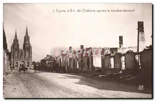 Cartes postales Militaria L'Epine a 8 k de Chalons apres le bombardement